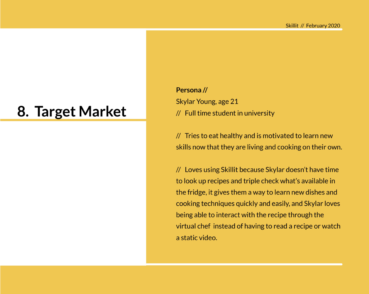 a description of the target market of skillet through a persona